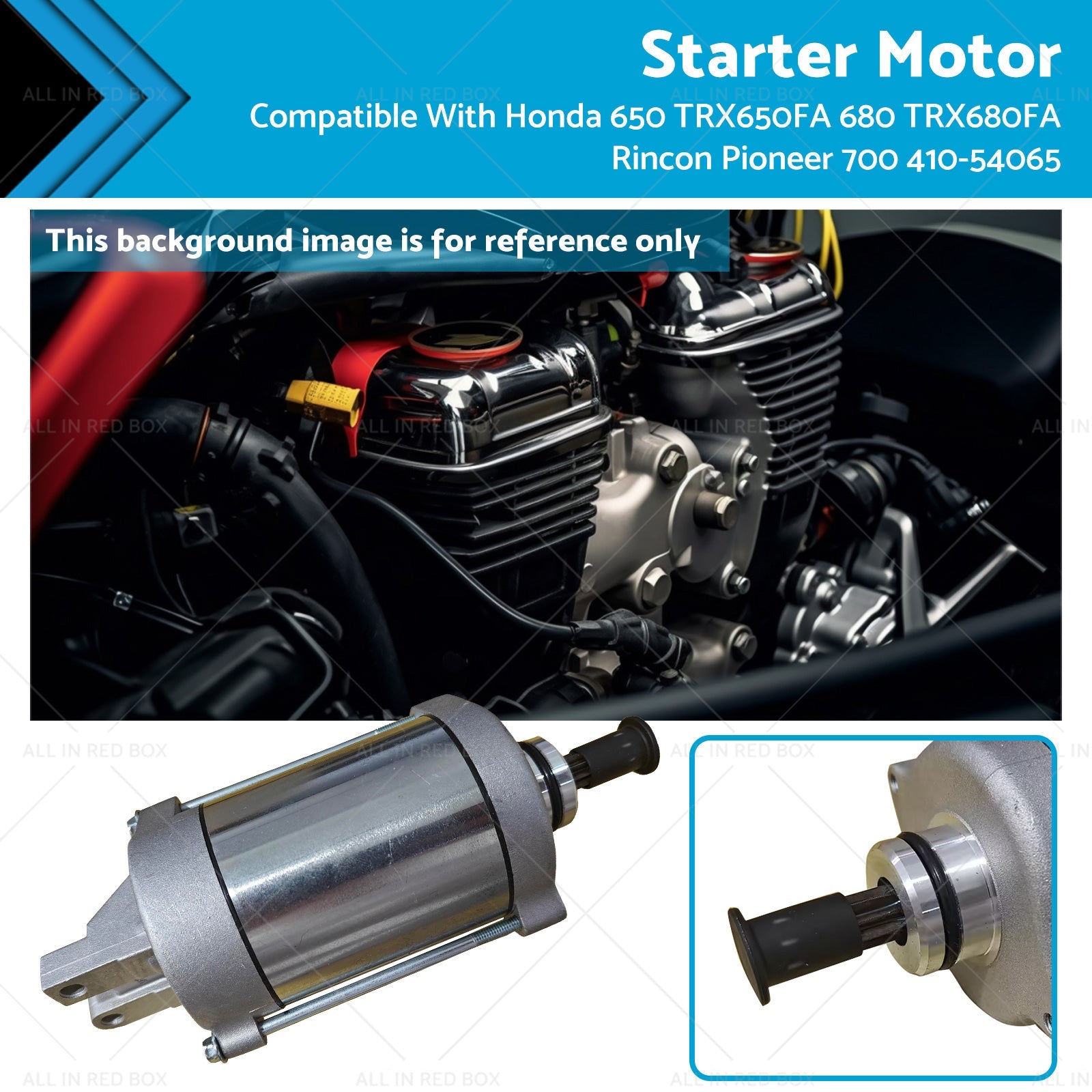 Starter Suitable For Honda 650 TRX650FA TRX680FA Rincon Pioneer 700 410-54065